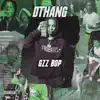 Dthang - Gzz Bop - Single